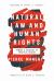 Natural Law and Human Rights : Toward a Recovery of Practical Reason