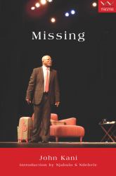 Missing : A Play