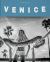 Venice Beach : The Last Days of a Bohemian Paradise