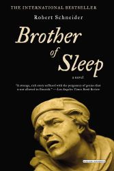 Brother of Sleep : A Novel