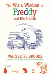 The Wit and Wisdom of Freddy and His Friends