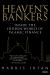 Heaven's Bankers : Inside the Hidden World of Islamic Finance