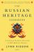 The Russian Heritage Cookbook : A Culinary Tradition in over 400 Recipes