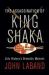 The Assassination of King Shaka