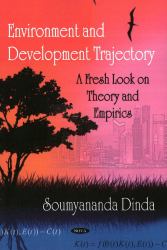 Environment and Development Trajectory : A Fresh Look on Theory and Empirics