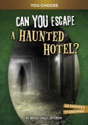 Can You Escape a Haunted Hotel? : An Interactive Paranormal Adventure