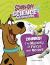 Zoinks! the Mystery of Forces and Motion : A Scooby-Doo! Science Adventure