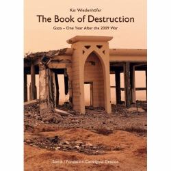 Kai Wiedenhöfer: Book of Destruction