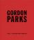 Gordon Parks: Collected Works