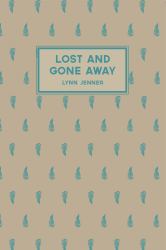 Lost and Gone Away