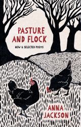 Pasture and Flock: New and Selected Poems