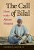 The Call of Bilal : Islam in the African Diaspora