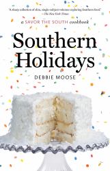 Southern Holidays : A Savor the South Cookbook