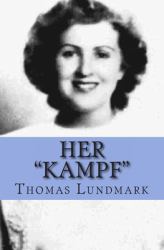 Her Kampf : Eva Braun Centenary