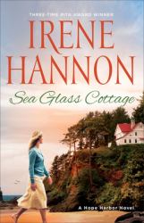 Sea Glass Cottage : A Hope Harbor Novel