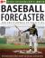 2013 Baseball Forecaster : And Encyclopedia of Fanalytics