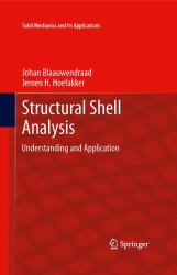 Structural Shell Analysis : Understanding and Application