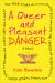 Queer and Pleasant Danger