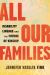 All Our Families : Disability Lineage and the Future of Kinship