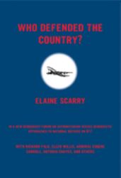 Who Defended the Country? : A New Democracy Forum on Authoritarian Versus Democratic Approaches to National Defense On 9/11