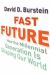 Fast Future : How the Millennial Generation Is Shaping Our World