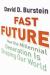 Fast Future : How the Millennial Generation Is Shaping Our World