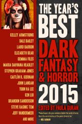 The Year's Best Dark Fantasy and Horror 2015 Edition