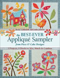 Best-Ever Applique Sampler from Piece O'Cake Designs