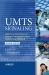 UMTS Signaling : UMTS Interfaces, Protocols, Message Flows and Procedures Analyzed and Explained