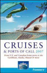 Frommer's Cruises & Ports of Call 2007