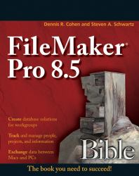 FileMaker Pro 8. 5 Bible