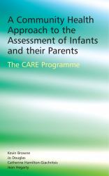 Community Health Approach to the Assessment of Infants and their Parents