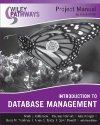 Wiley Pathways Introduction to Database Management, Project Manual