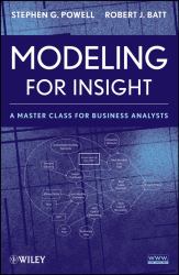 Modeling for Insight : A Master Class for Business Analysts