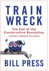 Trainwreck : The End of the Conservative Revolution (and Not a Moment Too Soon)