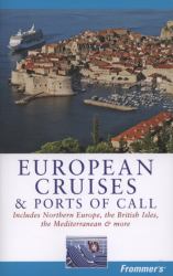 Frommer's European Cruises and Ports of Call