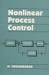 Nonlinear Process Control