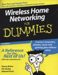 Wireless Home Networkingfor Dummies