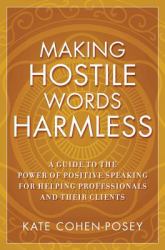 Making Hostile Words Harmless