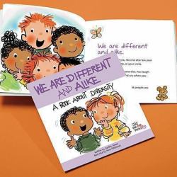 We Are Different and Alike : A Book about Diversity