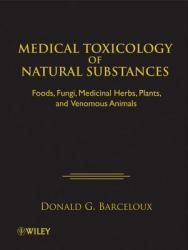 Medical Toxicology of Natural Substances