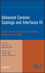 Advanced Ceramic Coatings and Interfaces III, Volume 29, Issue 4