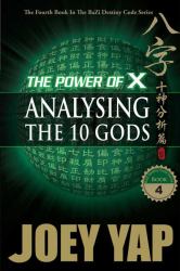 Power of X : Analysing the 10 Gods