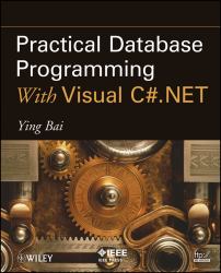 Practical Database Programming with Visual C#. NET