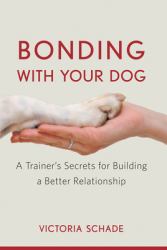 Bonding with Your Dog