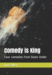 Comedy Is King : Four Comedies from down Under