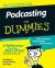 Podcasting For Dummies