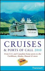 Frommer's Cruises and Ports of Call 2010