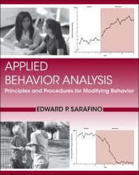 Applied Behavior Analysis : Principles and Procedures for Modifying Behavior