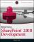 Beginning SharePoint 2010 Development